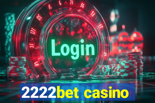2222bet casino